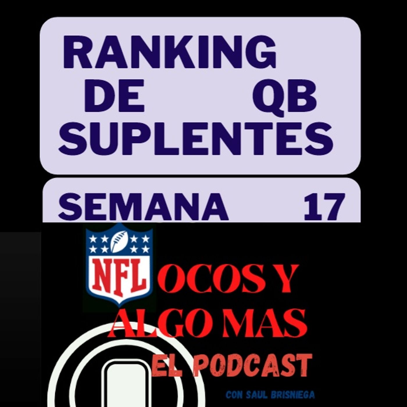 NFLocos de Corazon Podcast