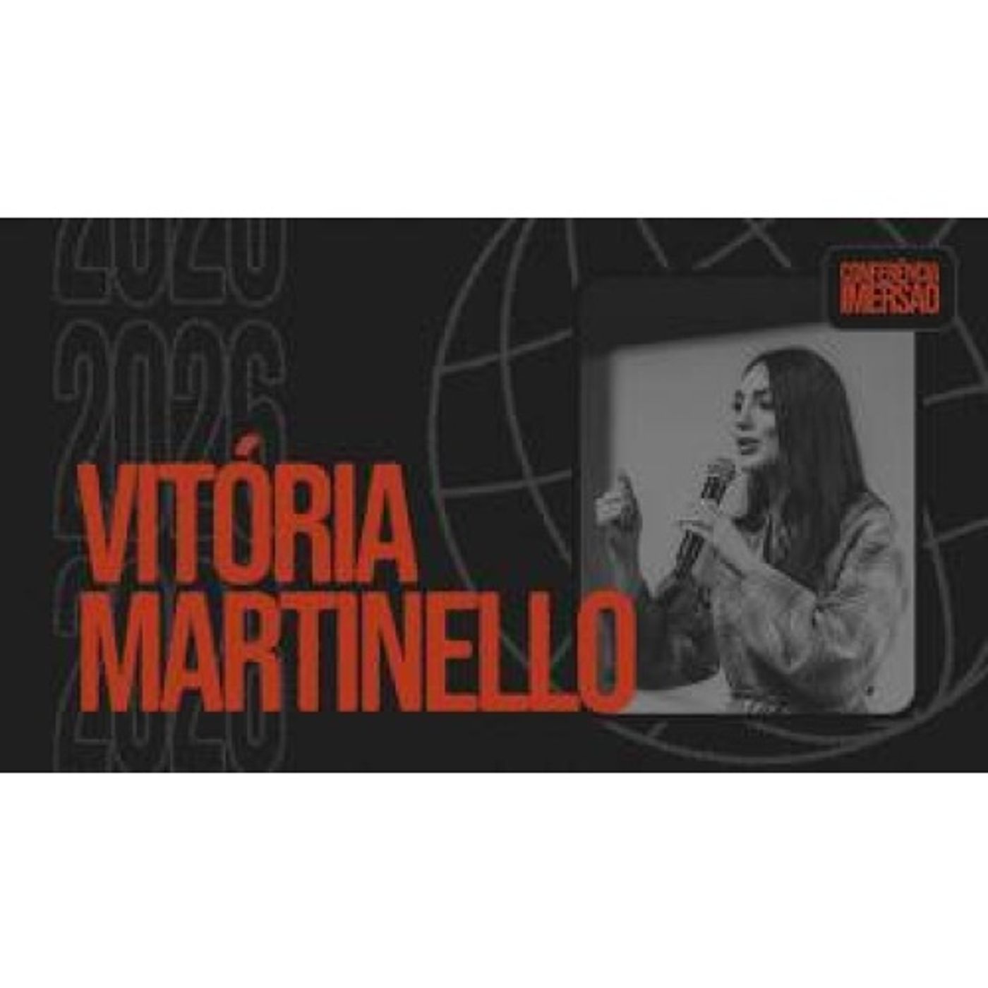 Conferência Imersão 2026 -Vitória Martinello episode artwork