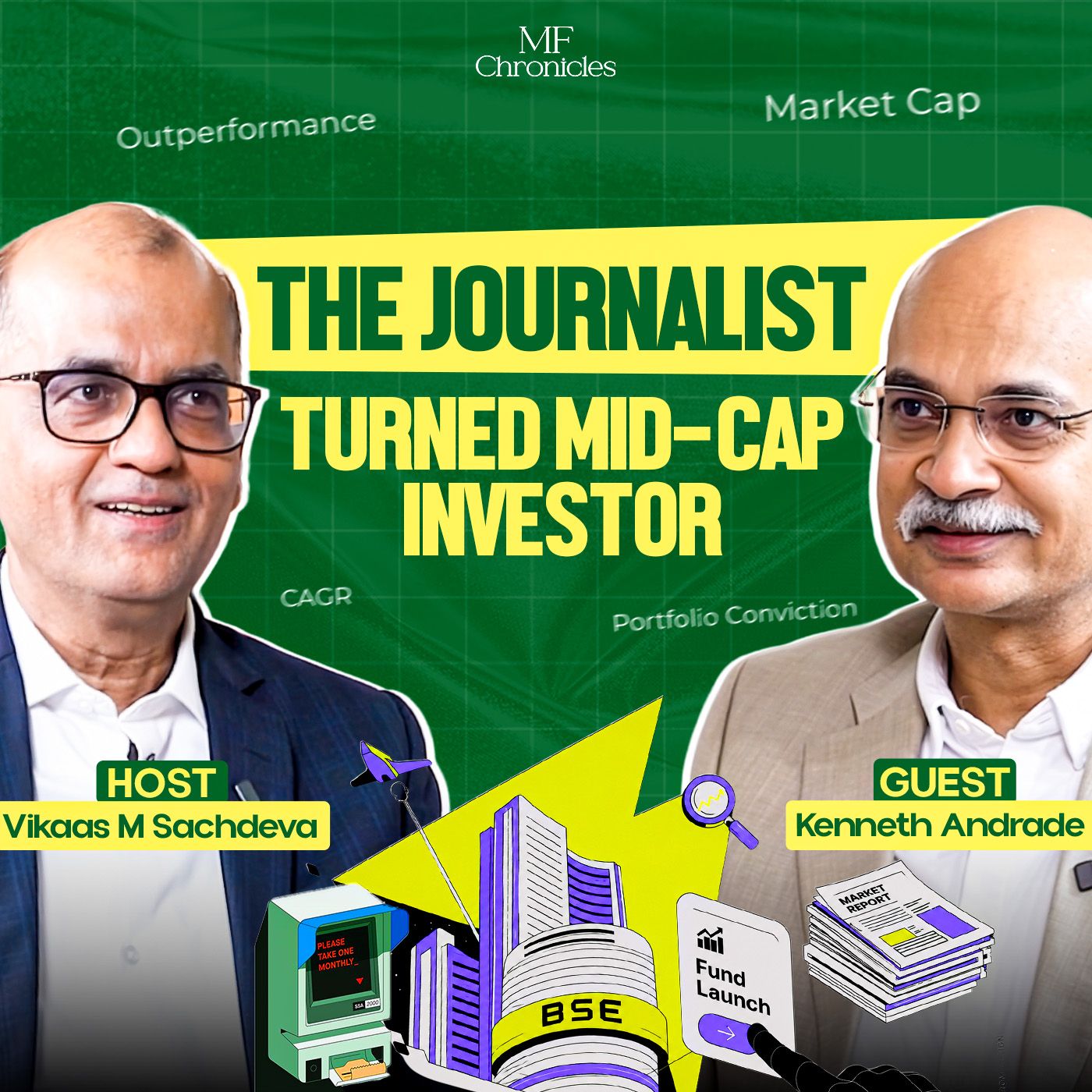 Kenneth Andrade: The Mid-Cap Mogul | Old Bridge Capital | MF Chronicles episode artwork