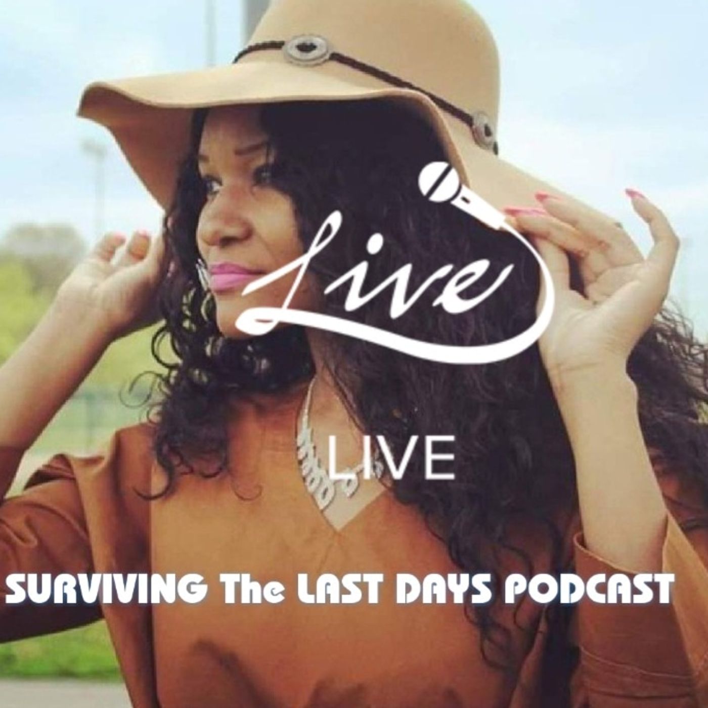 Surviving The Last Days Podcast
