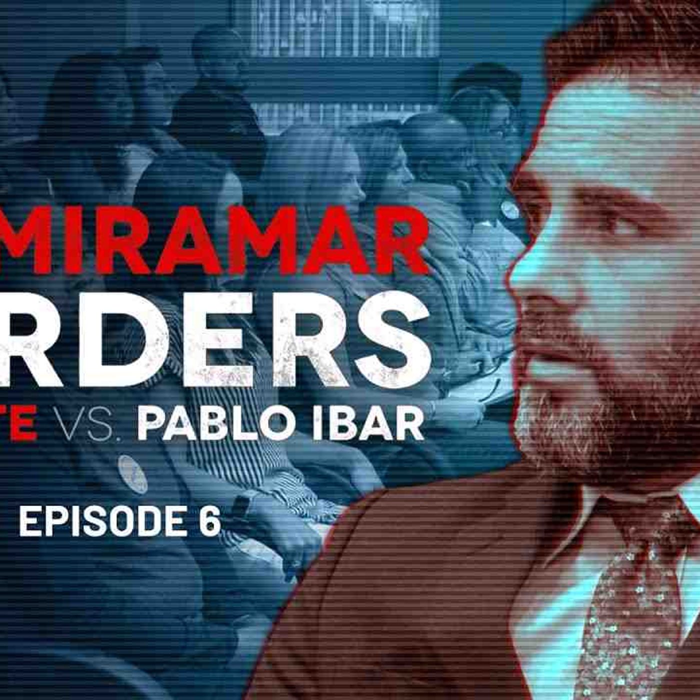 The Miramar Murders EP6 _ The Sentence episode artwork