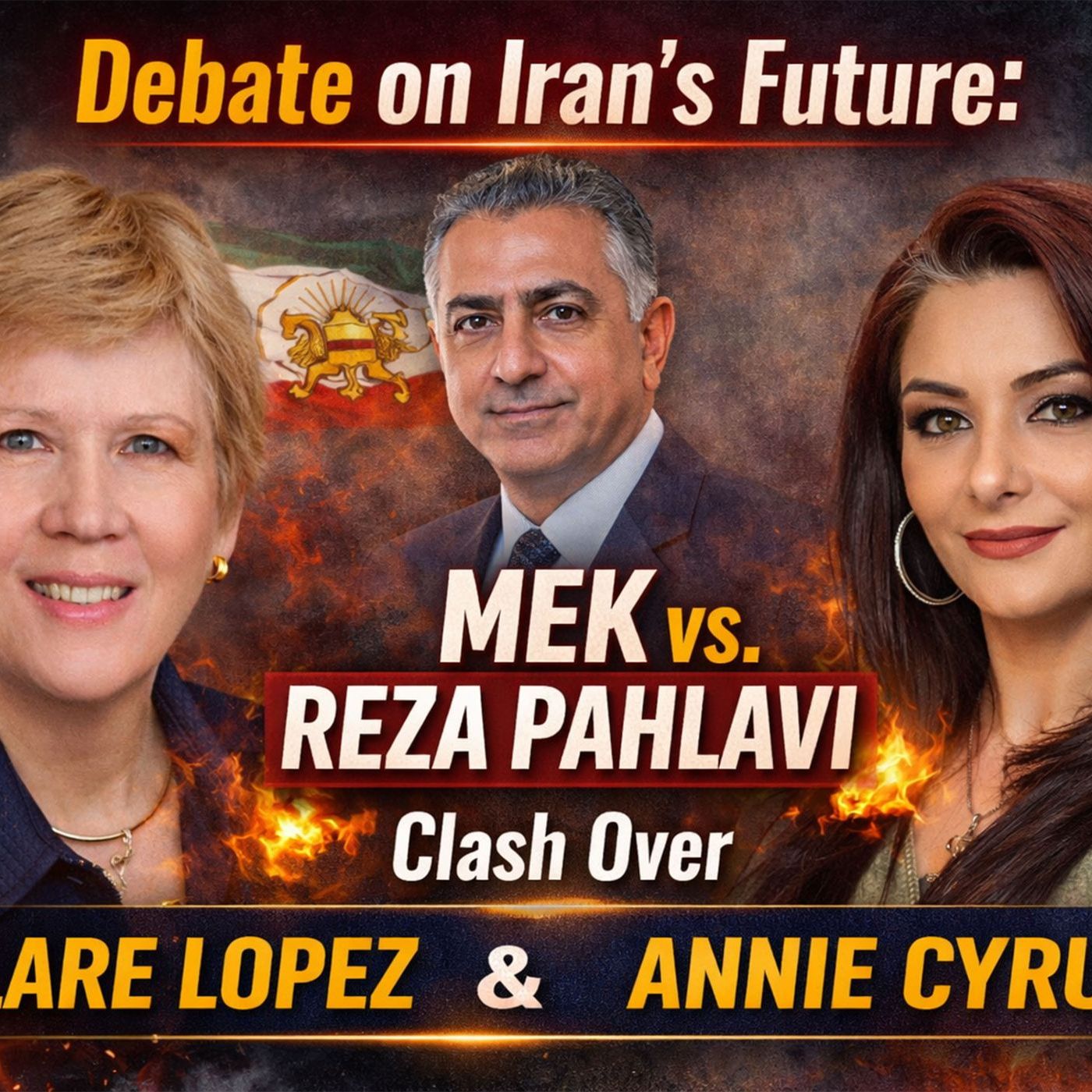 Debate on Iran’s Future: Clare Lopez & Annie Cyrus Clash Over MEK vs. Reza Pahlavi