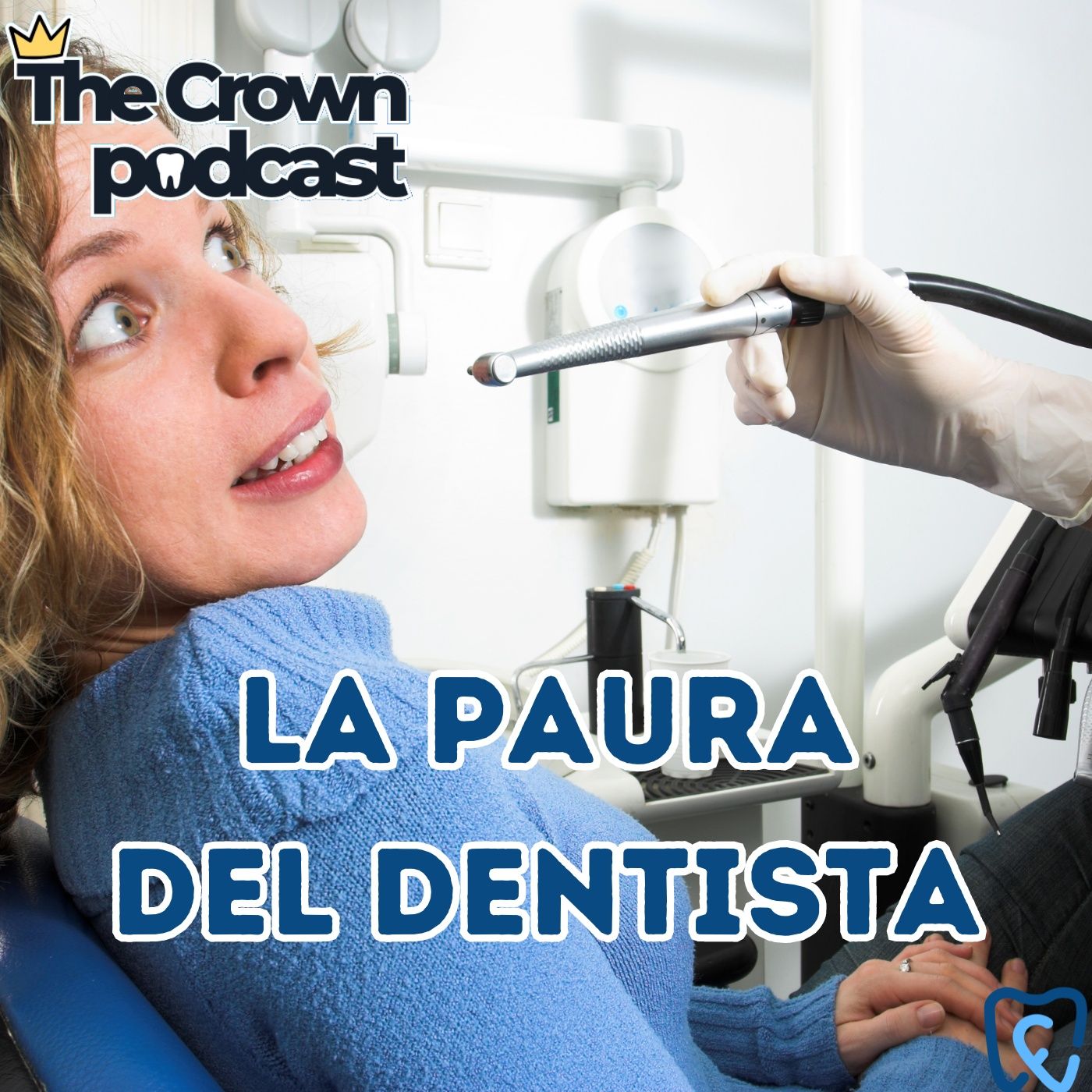 The Crown - Un podcast dentale
