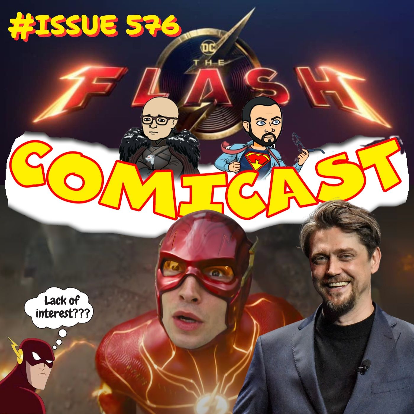 Issue 576: 2023's The Flash, More Than a Character Interest Problem