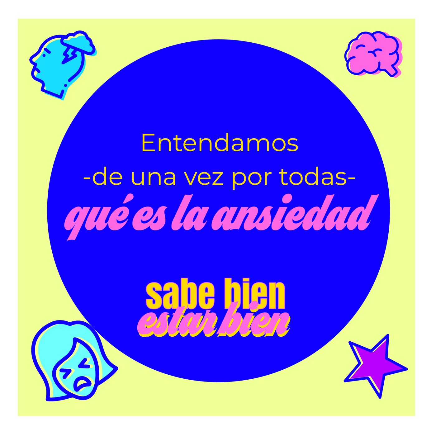 Sabe Bien Estar Bien