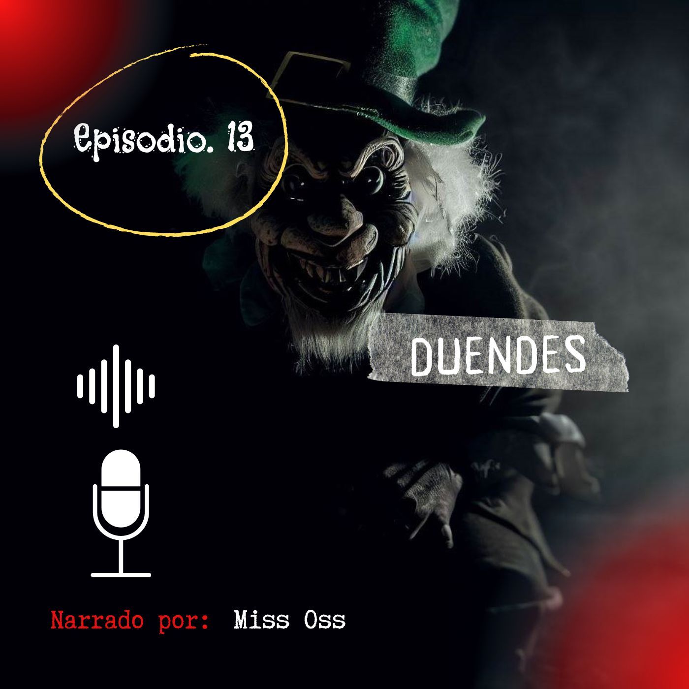 Duendes I EP.13 (CASOS REALES) episode artwork