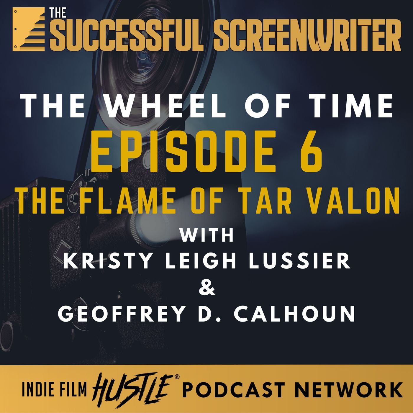 Ep 109 - The Wheel of Time "The Flame of Tar Valon" with Kristy Leigh Lussier episode artwork