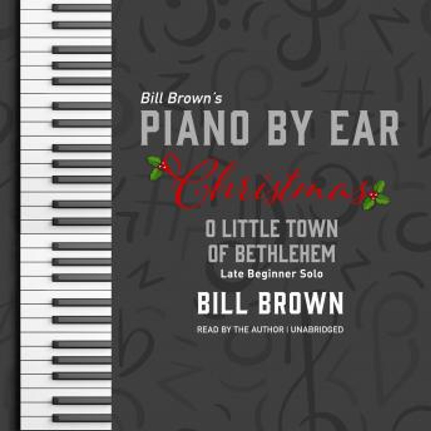 O Little Town of Bethlehem: Late Beginner Solo by Bill Brown episode artwork