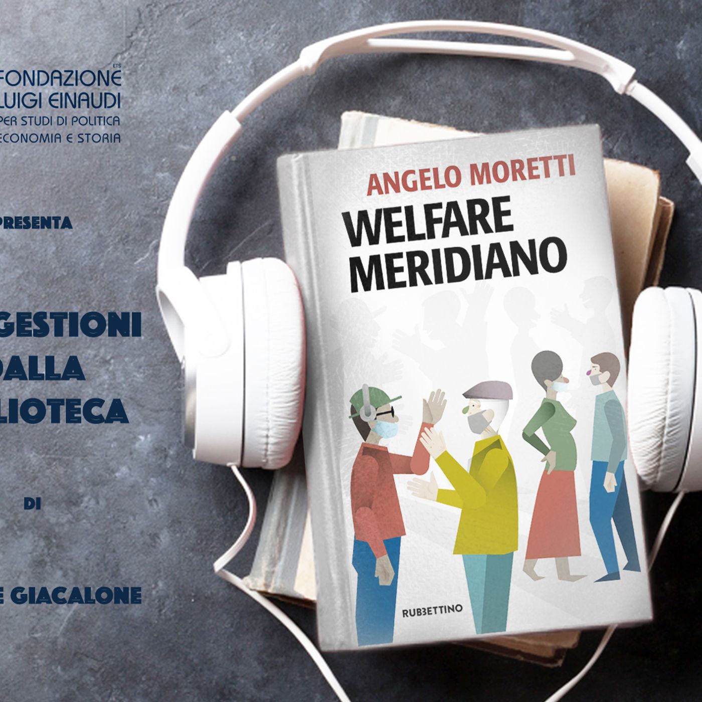 Angelo Moretti - Welfare meridiano