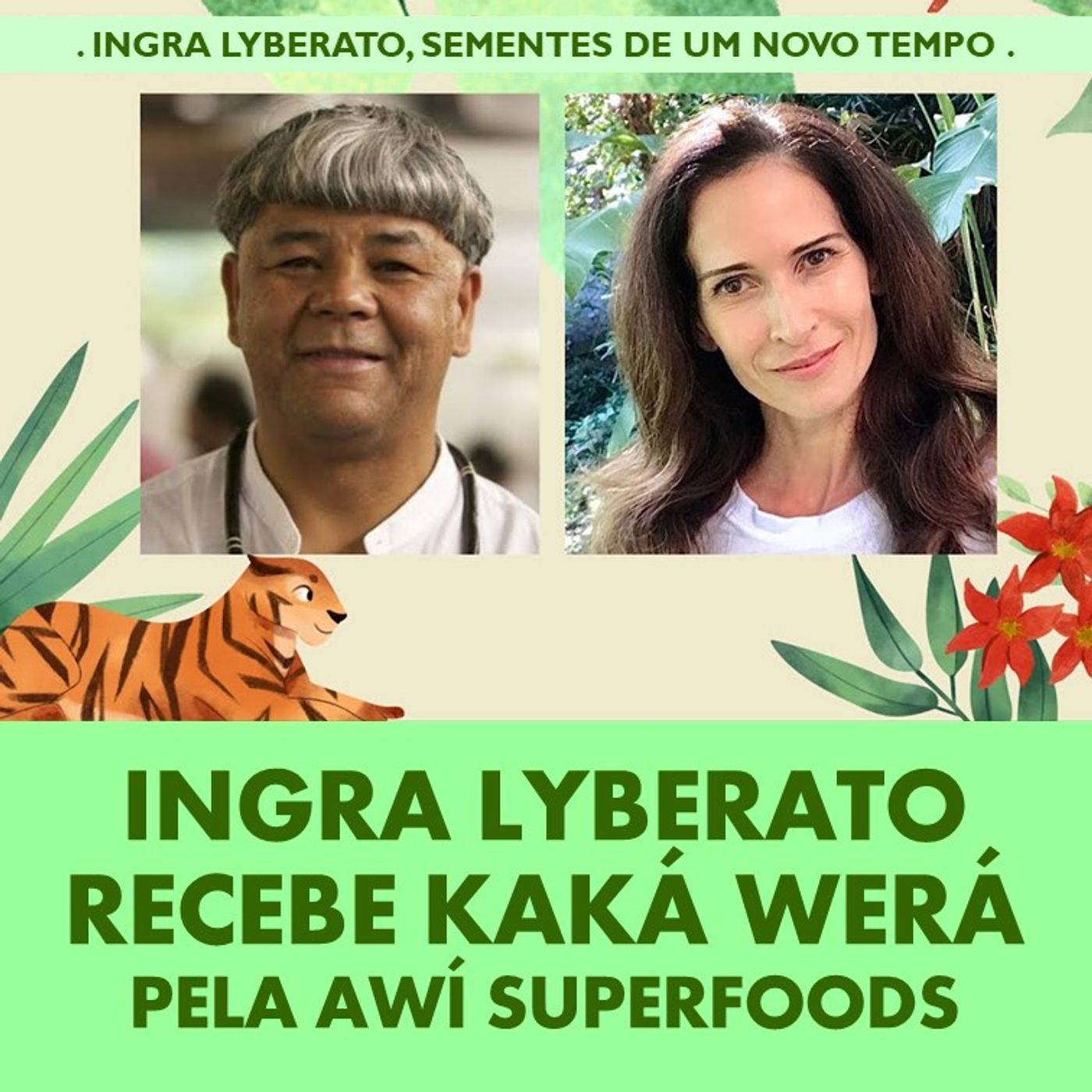 Ingra Lyberato, Lives da Quarentena (Podcast 2)