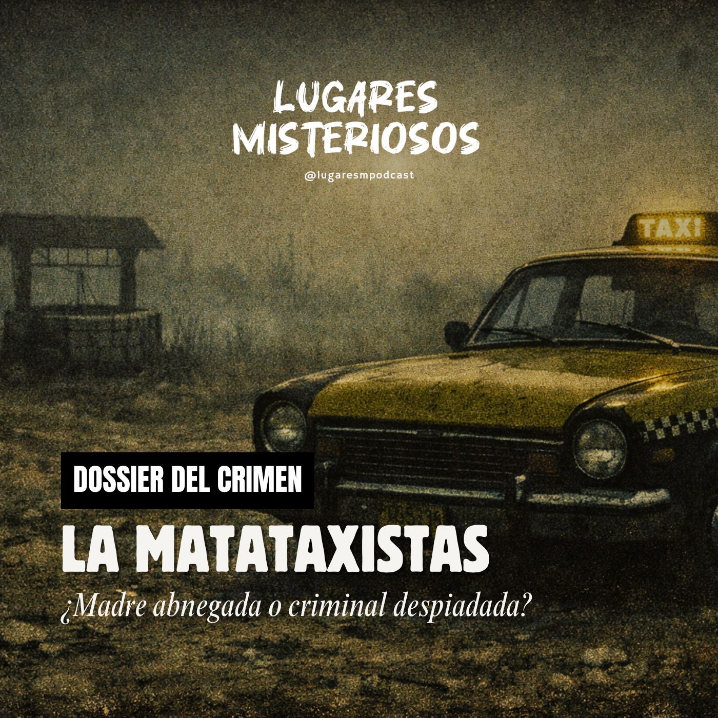 La Matataxistas - Dossier del Crimen