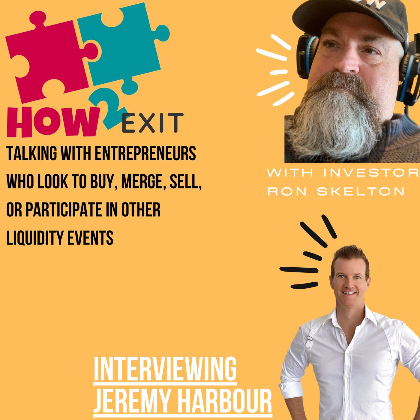 How2Exit: Mentor Mini Series Episode 7: Jeremy Harbour - Founder of Unity Group and Harbour Club.