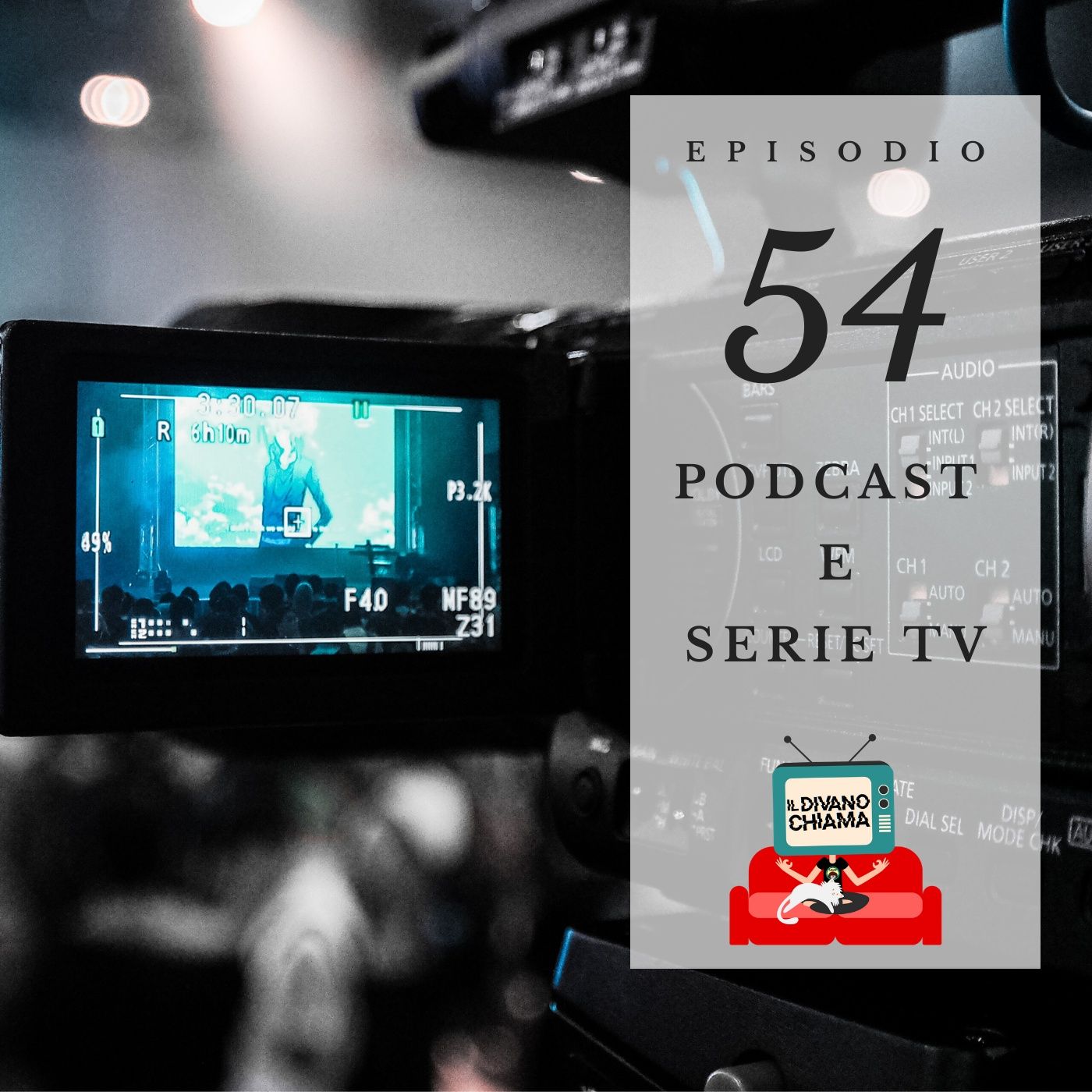 Puntata 54 - Podcast e serie TV episode artwork