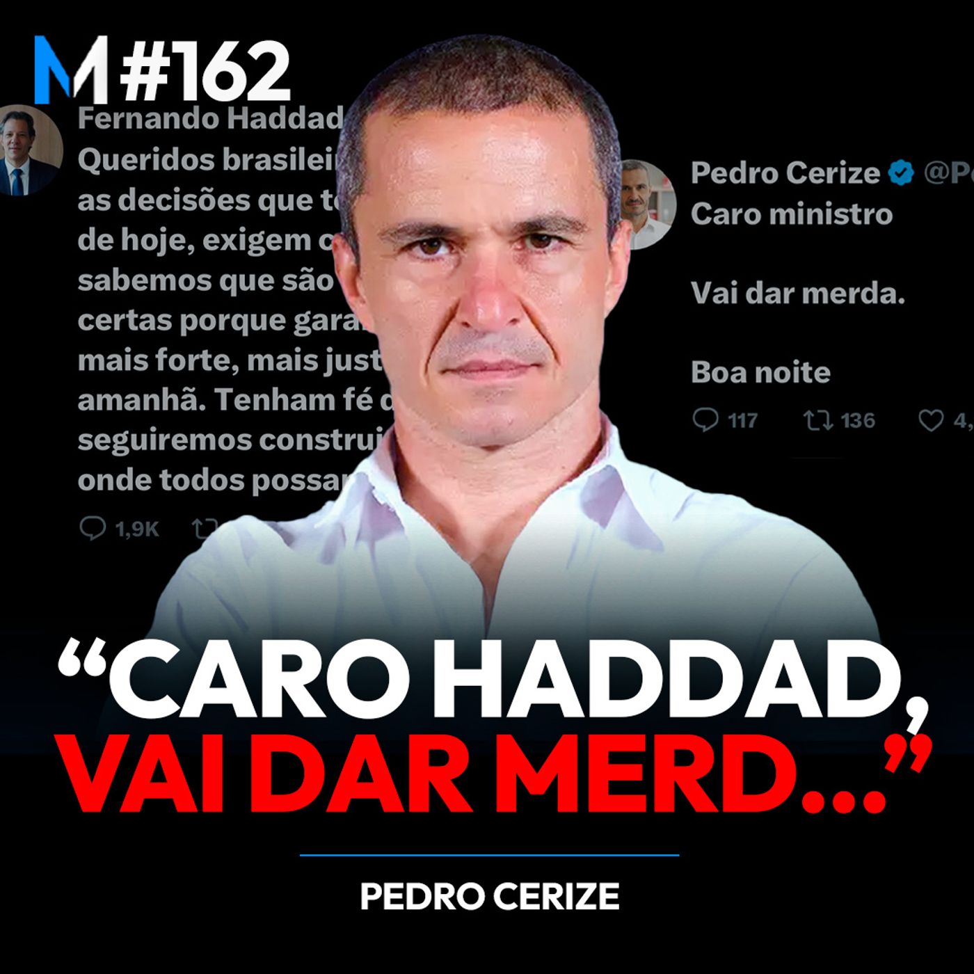 #164 | AS IDEIAS DE PEDRO CERIZE E O DESTINO DA SUPERNOVA BRASILEIRA