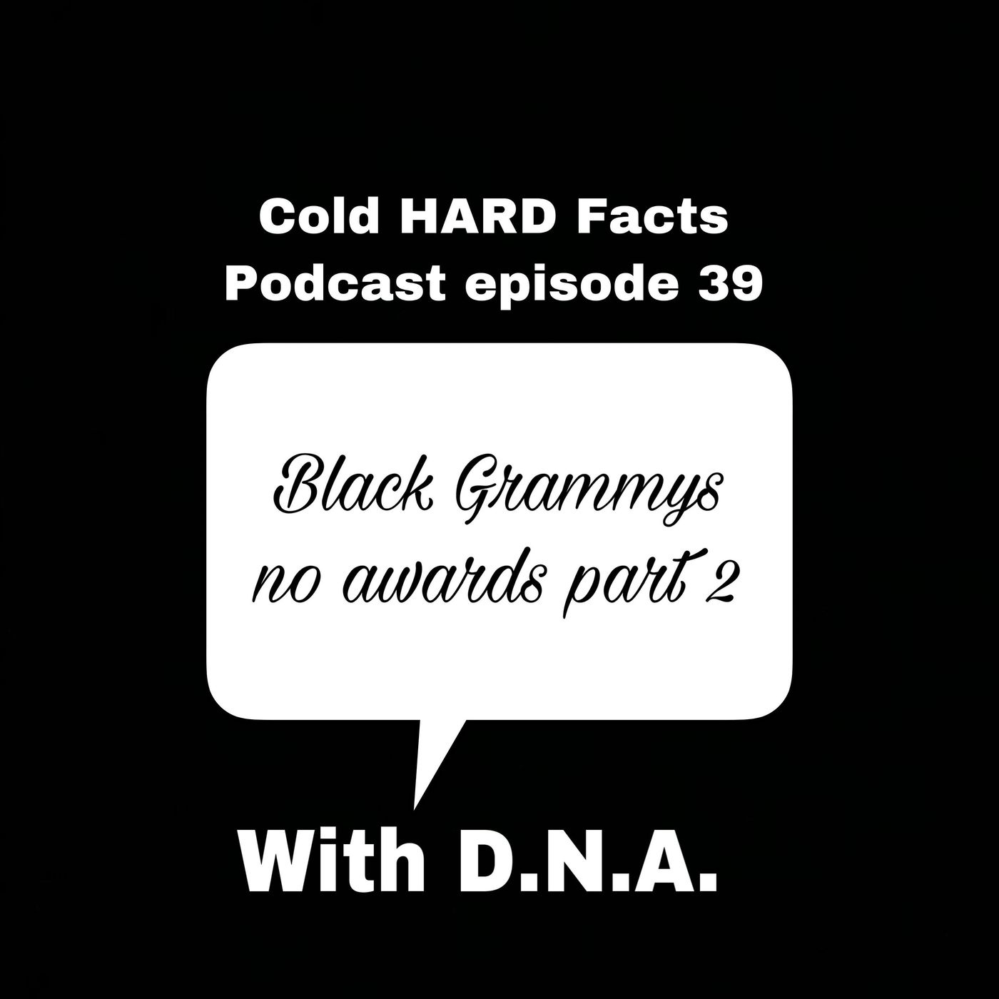 Black Grammy's no awards part 2