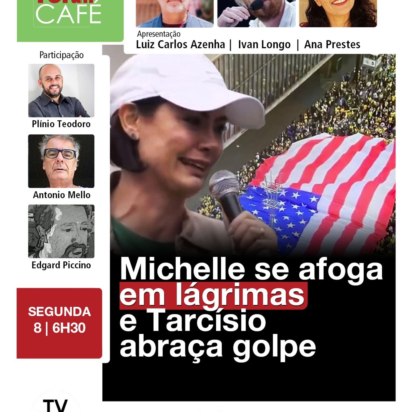 Ex-primeira dama deu um show de vitimismo na avenida Paulista | Fórum Café | 08.09.25