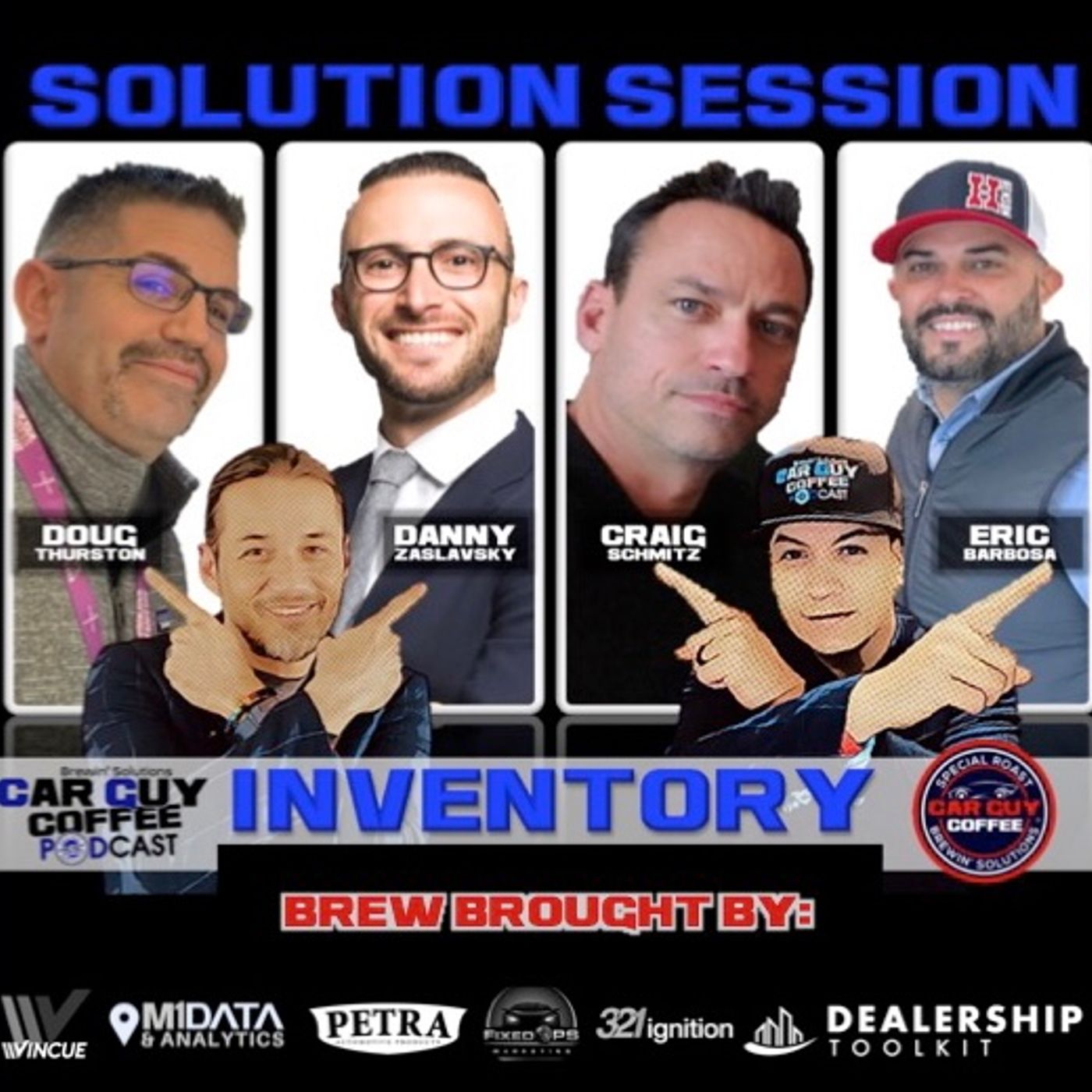 Solution Session: Inventory with guests Danny Zaslavsky, Doug Thurston, Eric Barbosa, Craig Schmitz