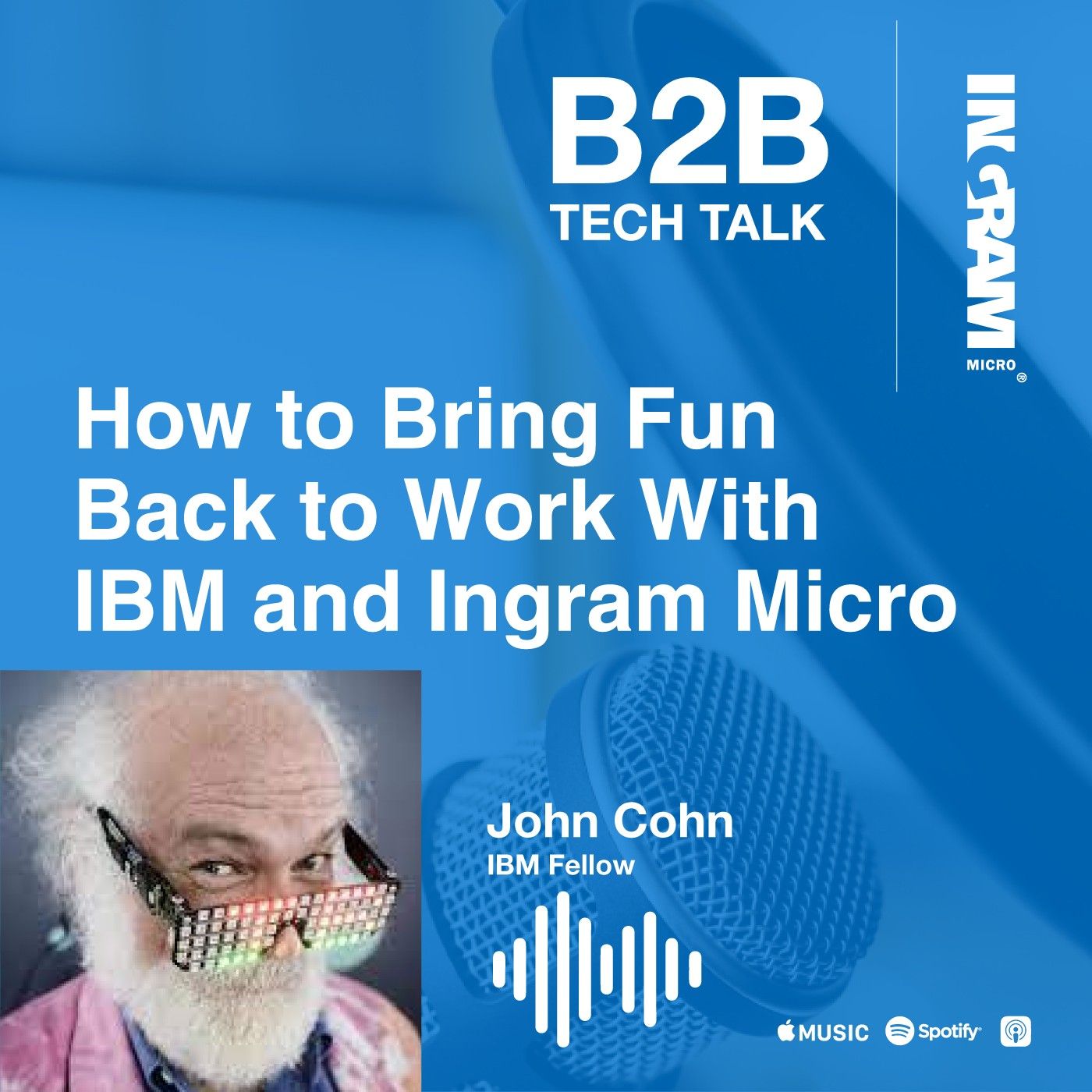 How to Bring Fun Back to Work With IBM and Ingram Micro