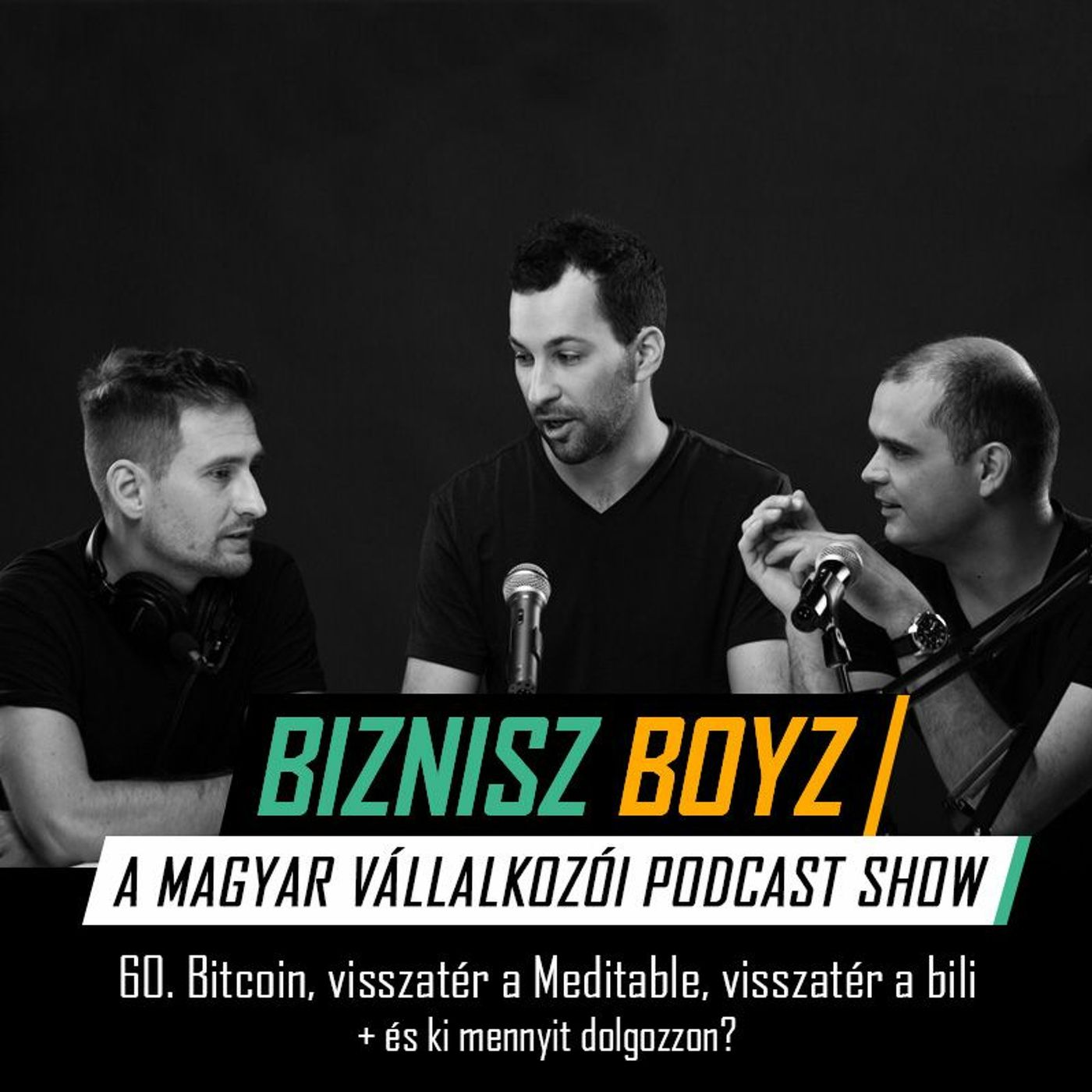 Biznisz Boyz: A magyar vállalkozói podcast show