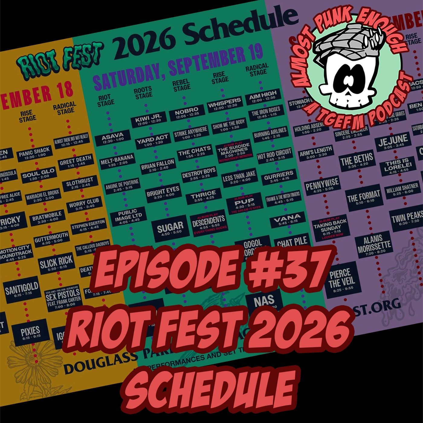 Almost Punk Enough ep. 37: Riot Fest 2026 schedule