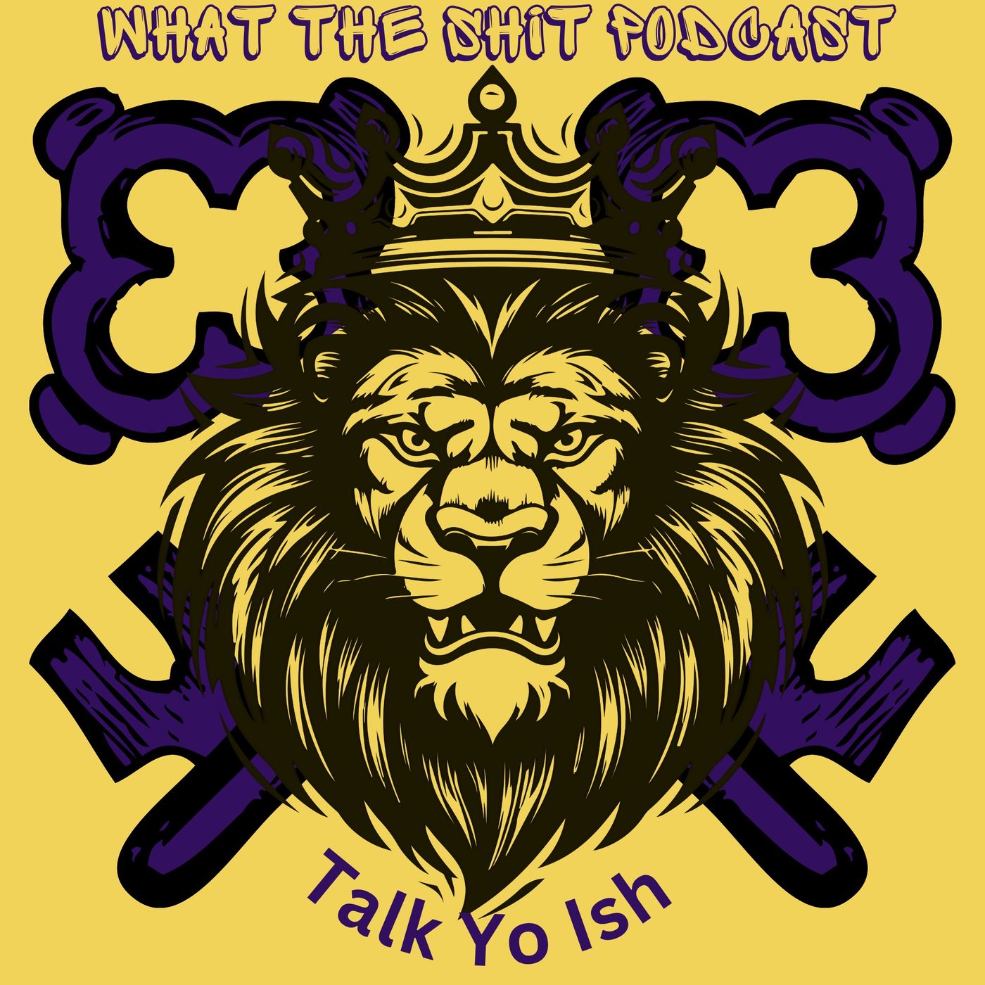 WHAT THE SHIT PODCAST