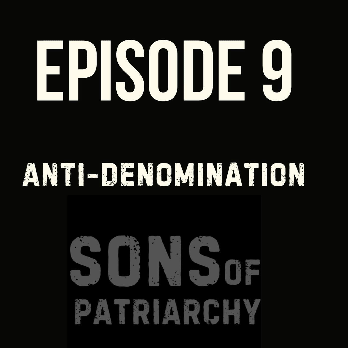 The Anti-Denomination