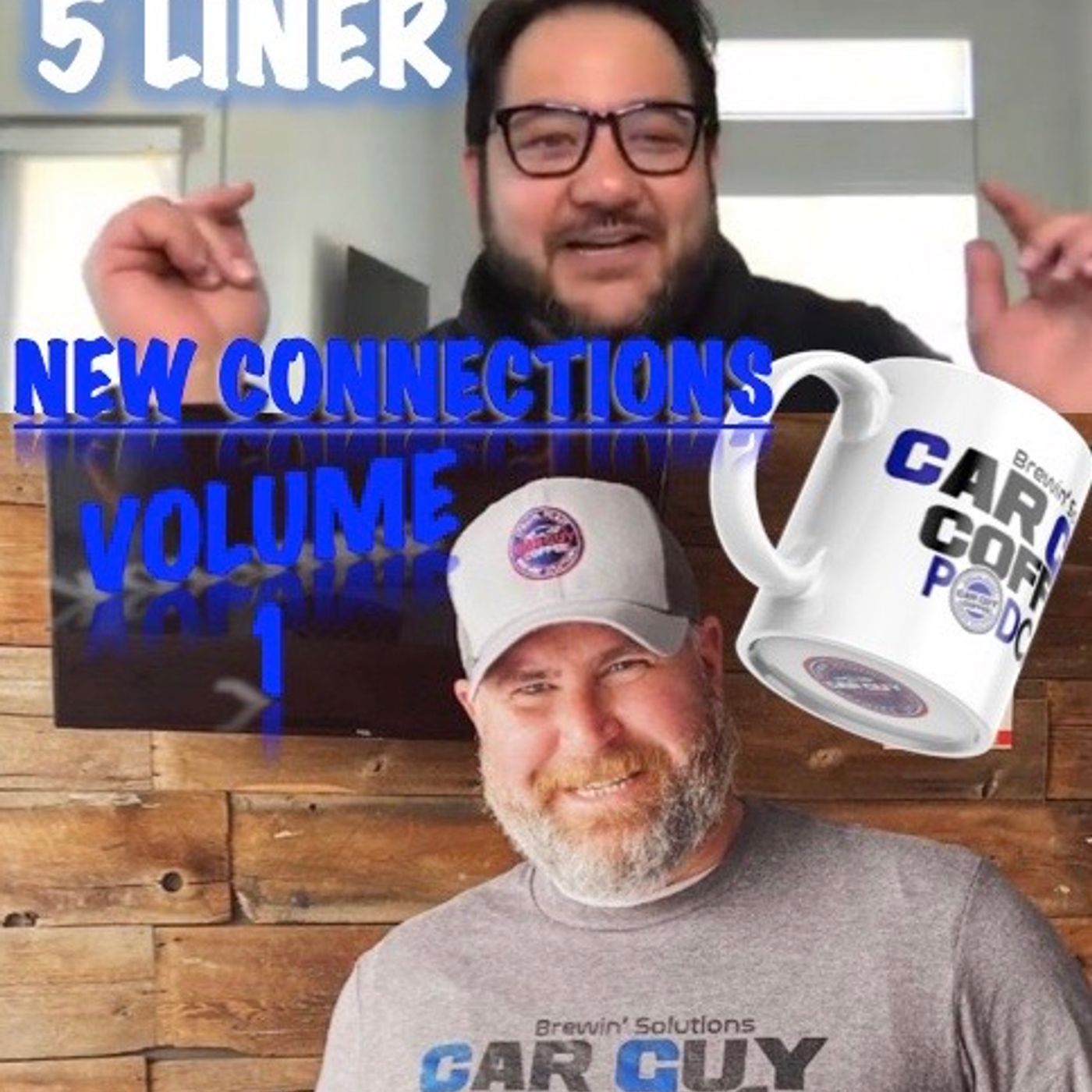 New Connections - Vol. 1 - #5Liner - Think Ad Group Inc. Derek Perez and Justin Searle