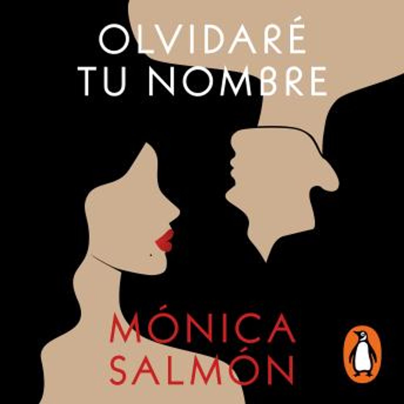 [Spanish] - Olvidaré tu nombre by Mónica Salmón episode artwork