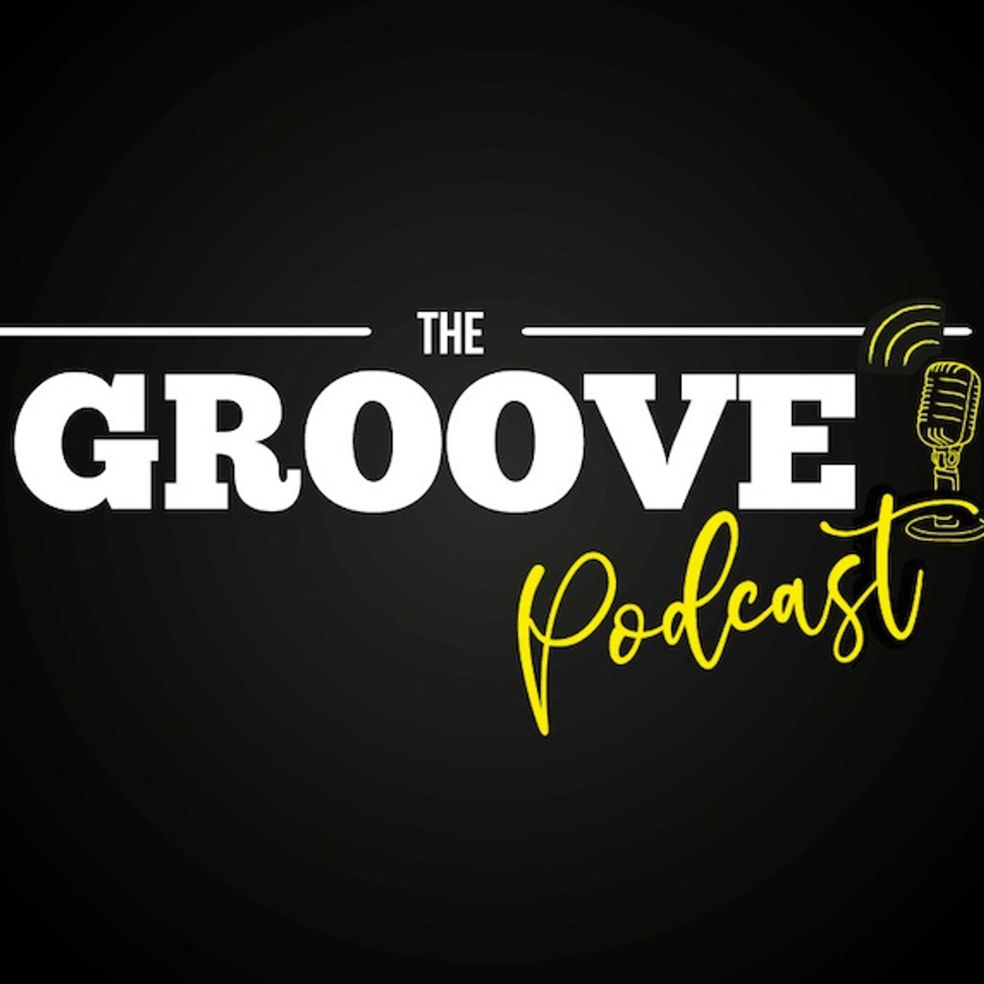 The Groove Podcast