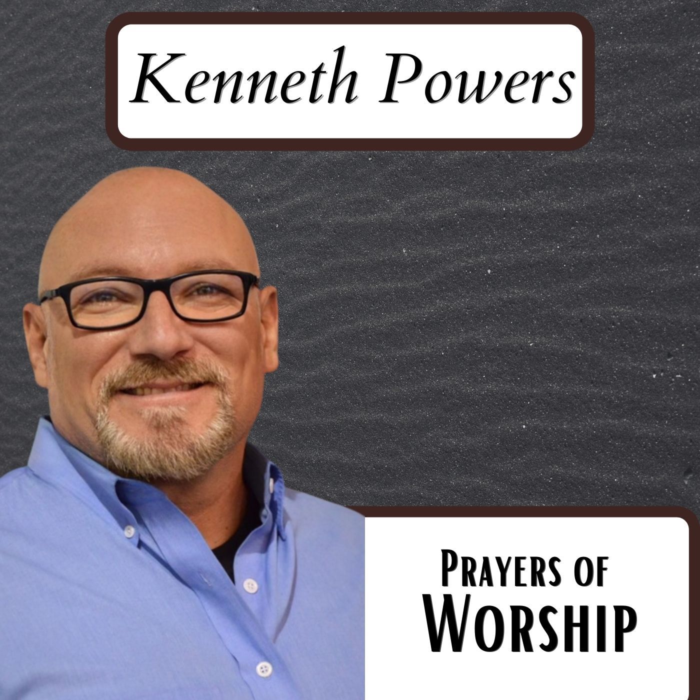 The Prayer of Worship episode artwork