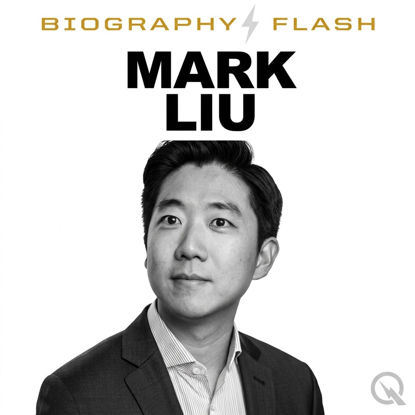 Mark Liu - Biography Flash