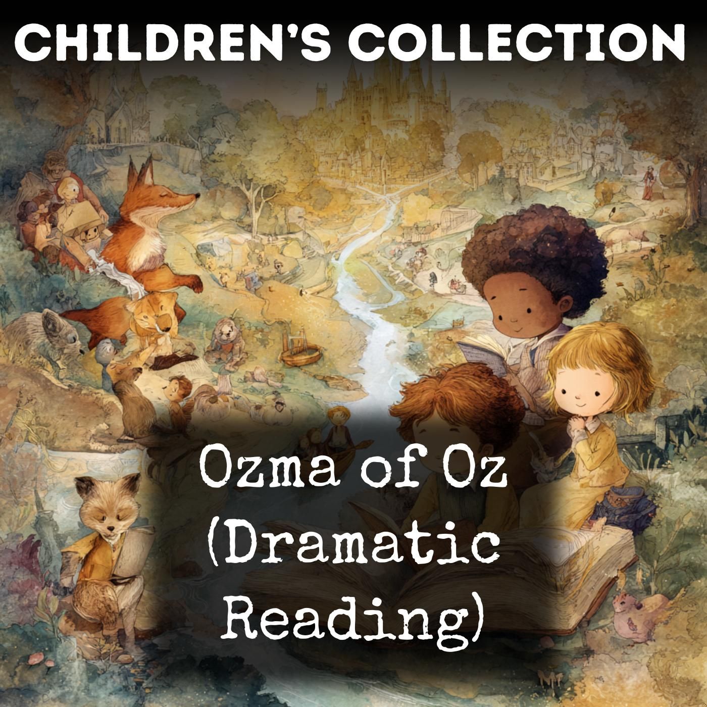 Ozma of Oz (Dramatic Reading)