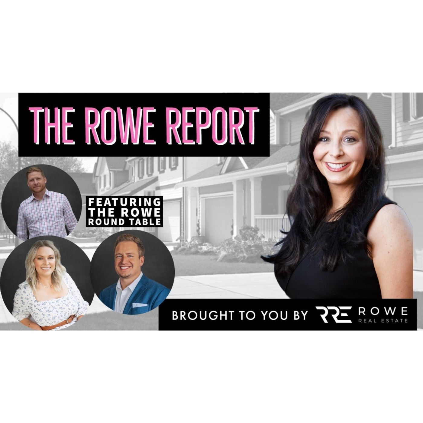 The Rowe Report