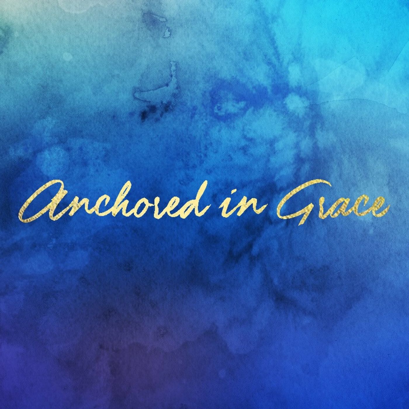 Anchored in Grace