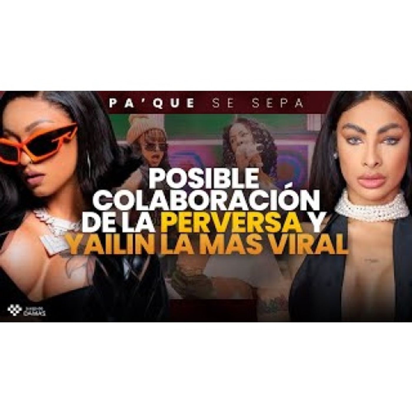 REVELAN que DJ ADONIS no está con su pareja - La Perversa elijia a Yailin - Pa' que se sepa episode artwork