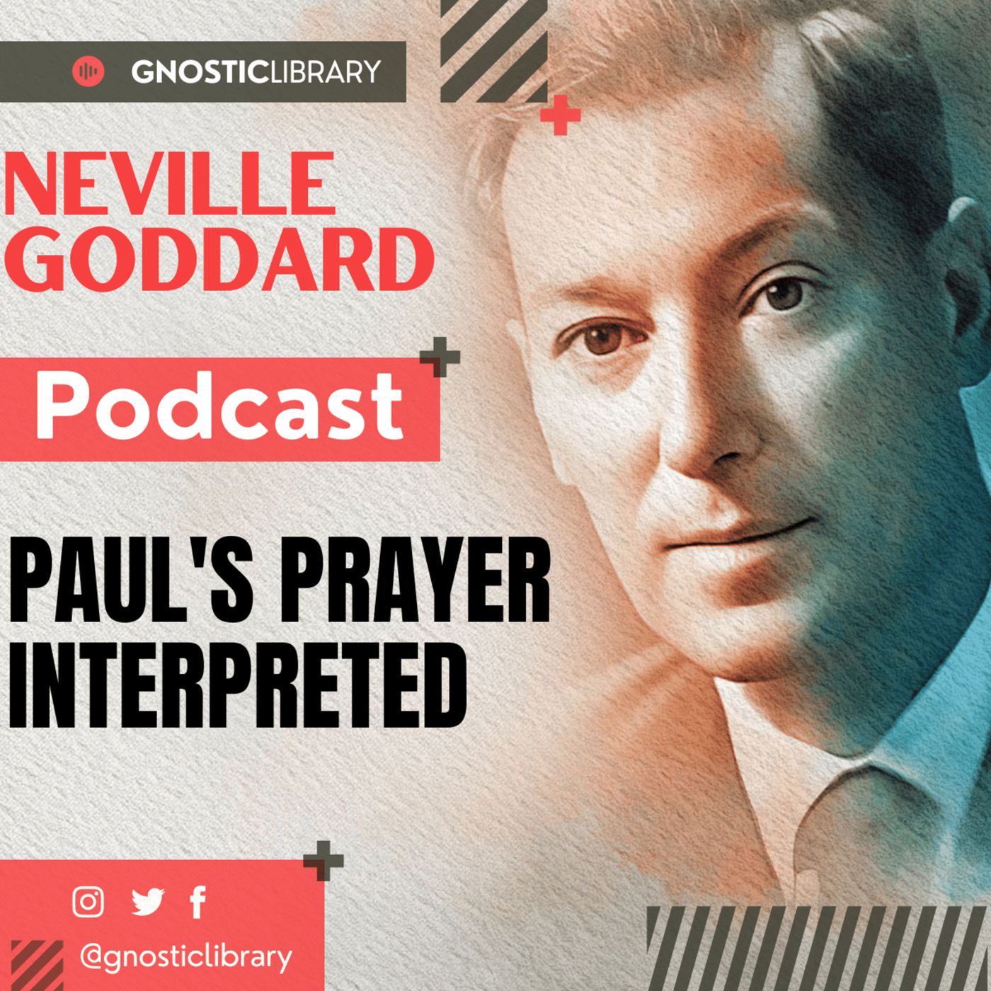 💥 NEVILLE GODDARD ❯ PAUL'S PRAYER INTERPRETED 📚 Full Audio 🧲 Manifest From the Self!