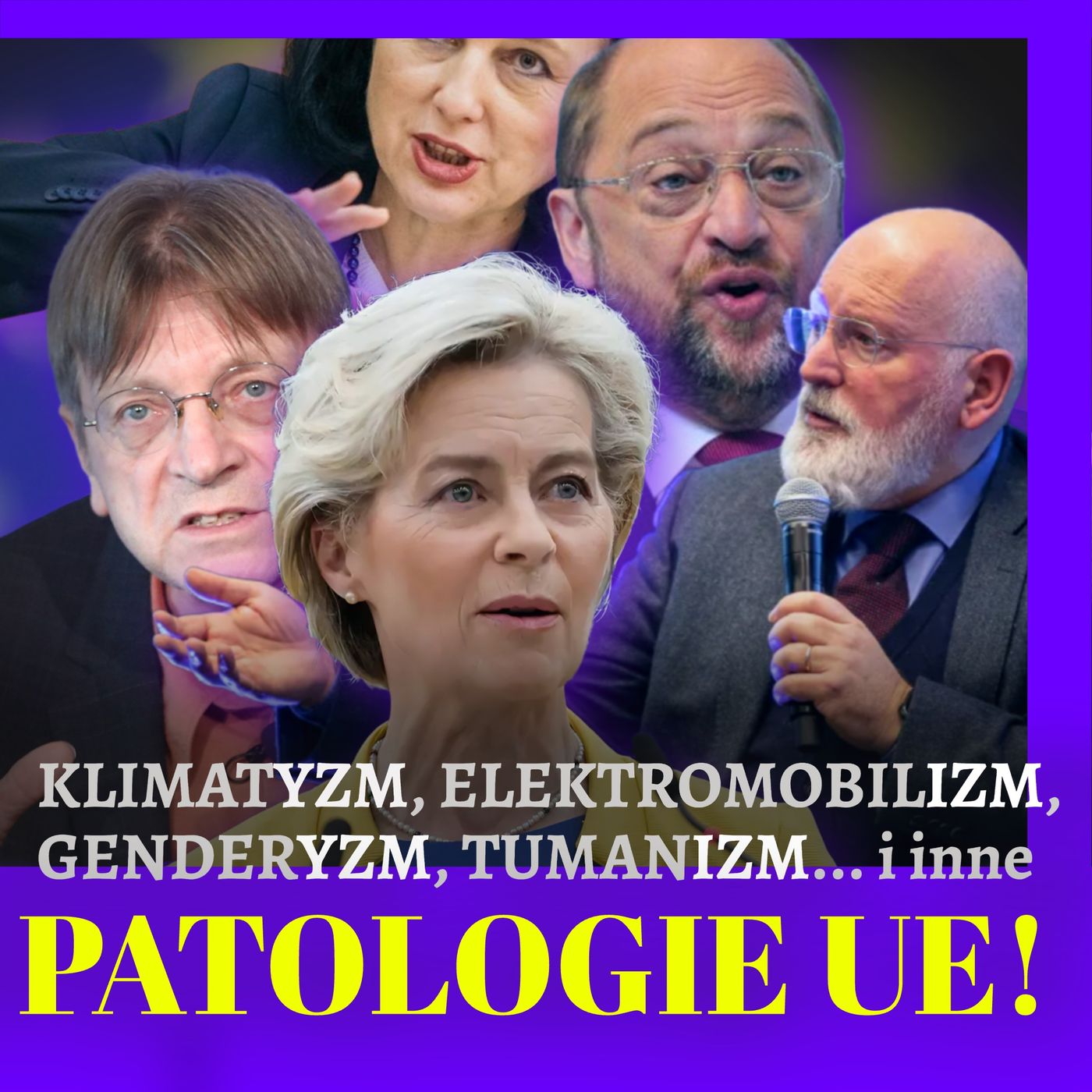 Klimatyzm, genderyzm, tumanizm i inne dyrektywy UE