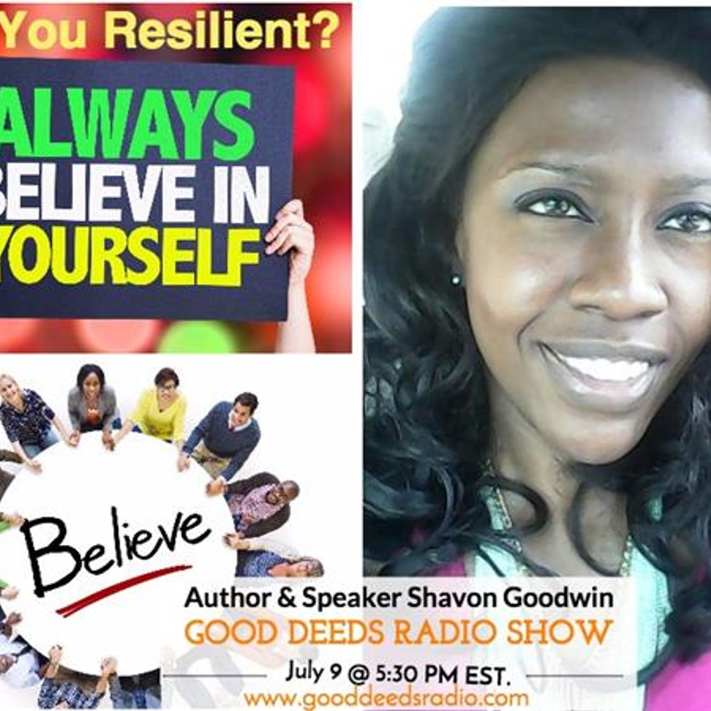 Are You Resilient? Author & Speaker Shavon Goodwin shares with us at Good Deeds episode artwork