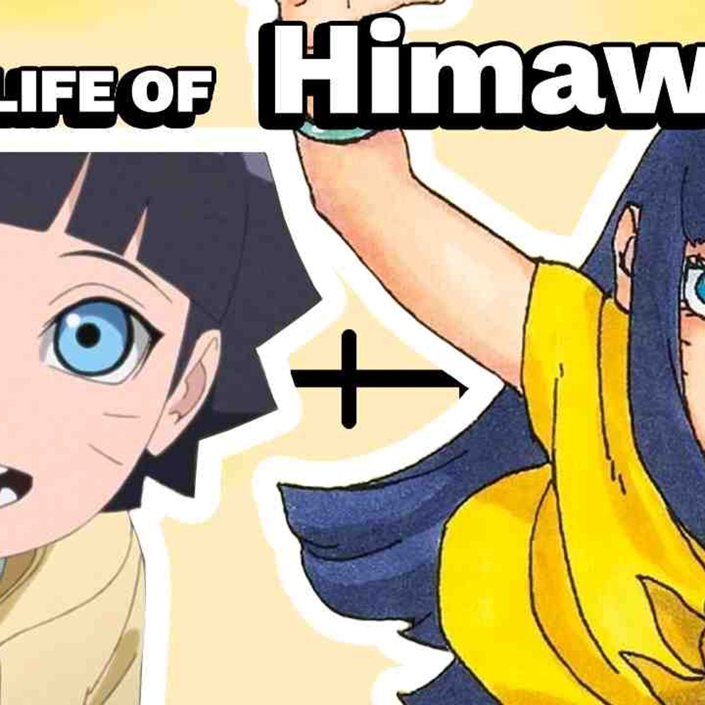 The Life Of Himawari Uzumaki (Naruto)(MP3_160K) episode artwork