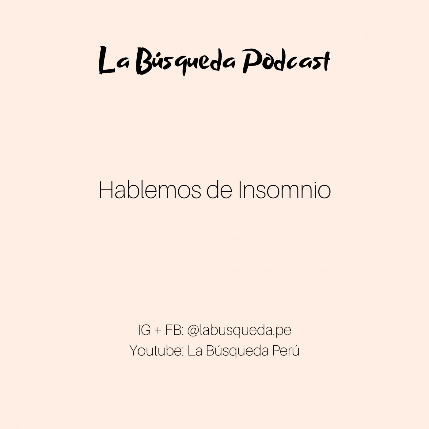 La Búsqueda Podcast.