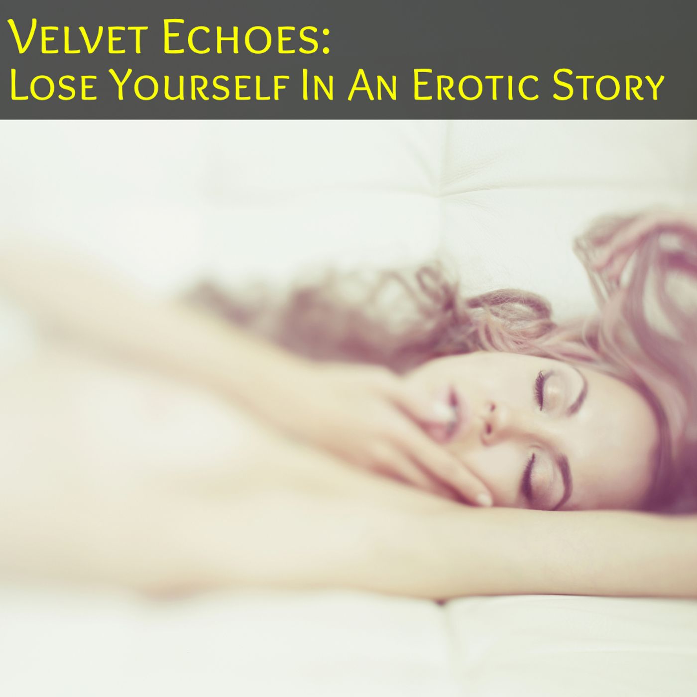 Velvet Voices: Lose Yourself In An Erotic Story