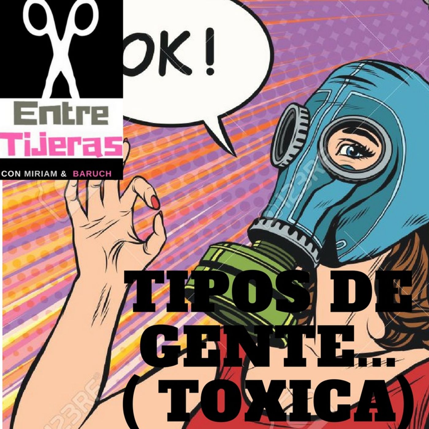 Personas tóxicas episode artwork