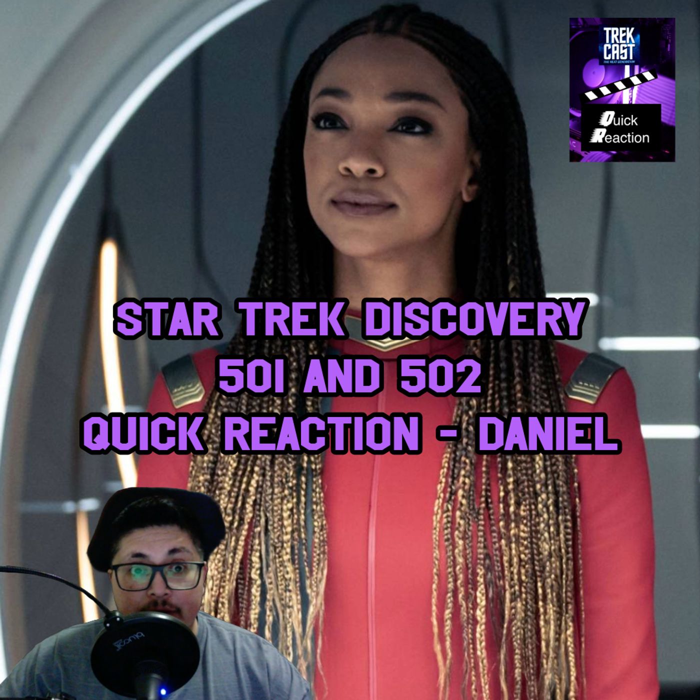 Daniel's Star Trek Discovery 501 and 502 QUICK REACTION, 2 episode season premiere!
