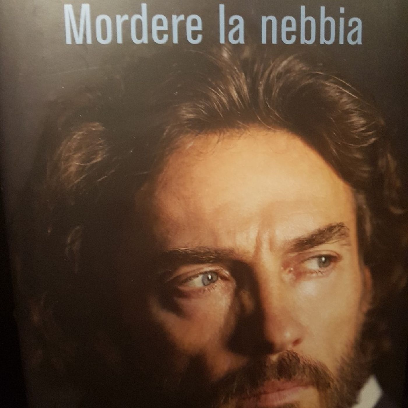 Alessio Boni: Mordere La Nebbia