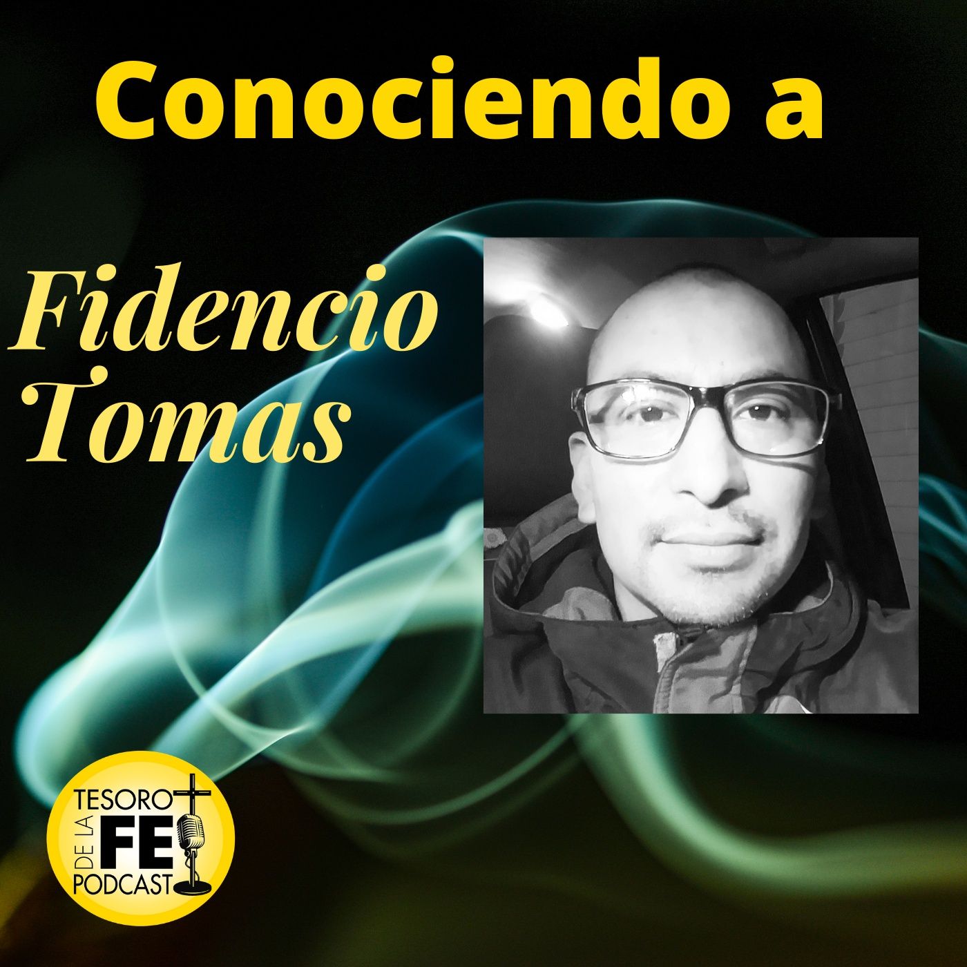 Tesoro de la Fe Podcast