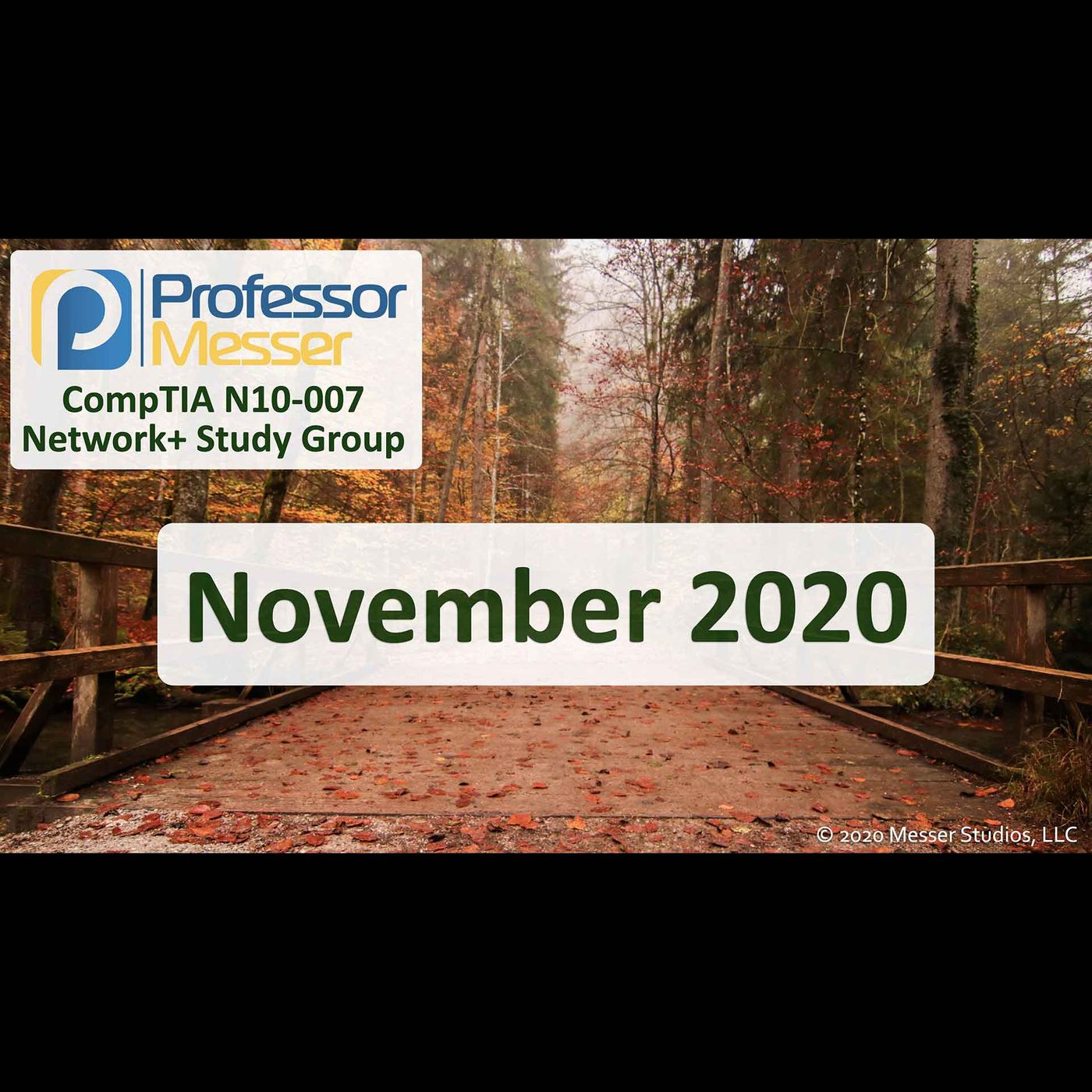Professor Messer's Network+ Study Group - November 2020