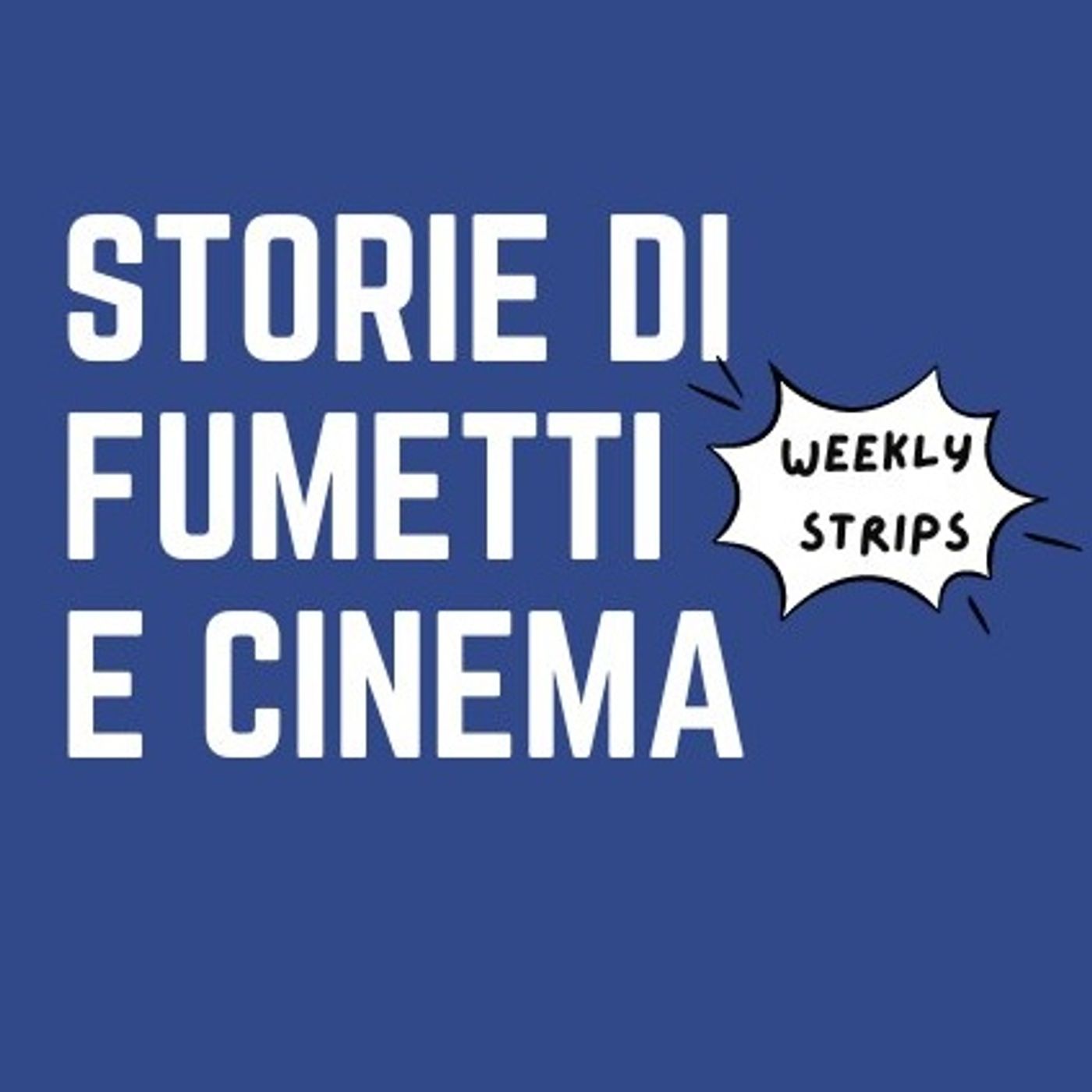 Storie di Fumetti e Cinema