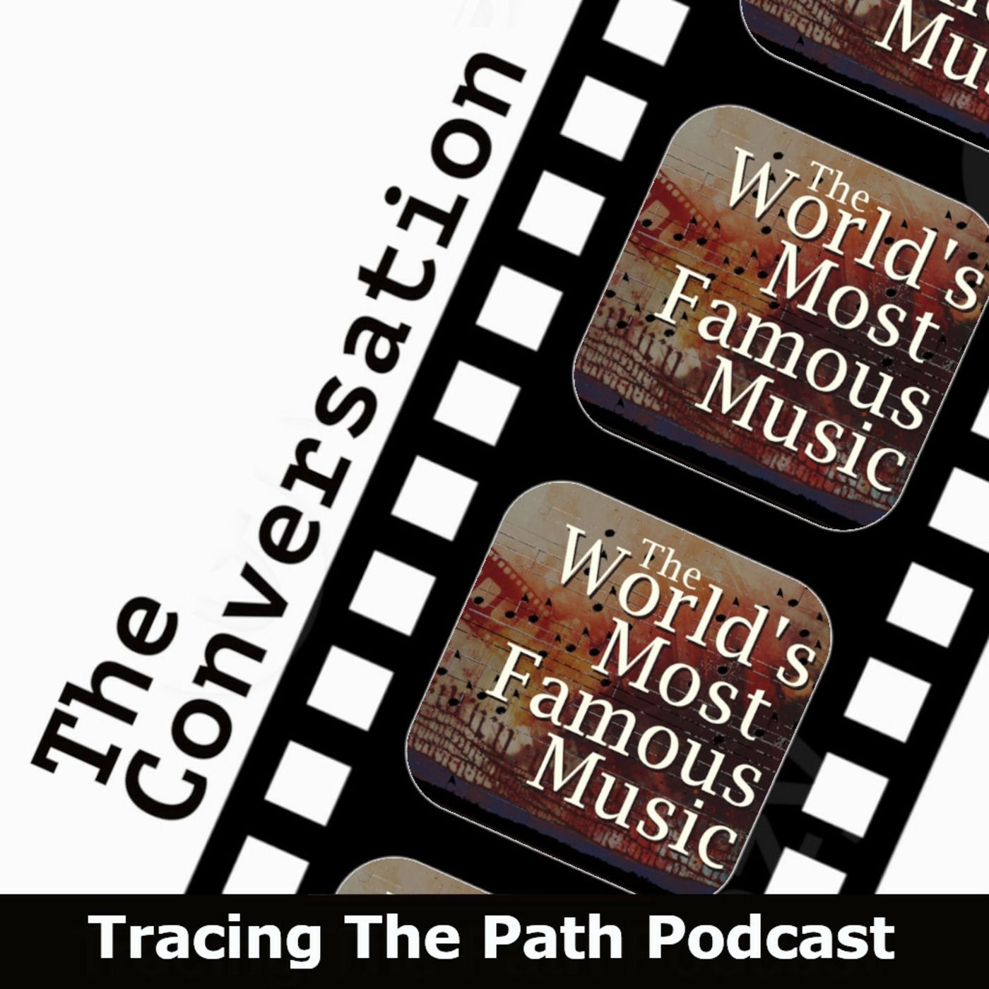 Episode 77: The Conversation: World's Best Music episode artwork