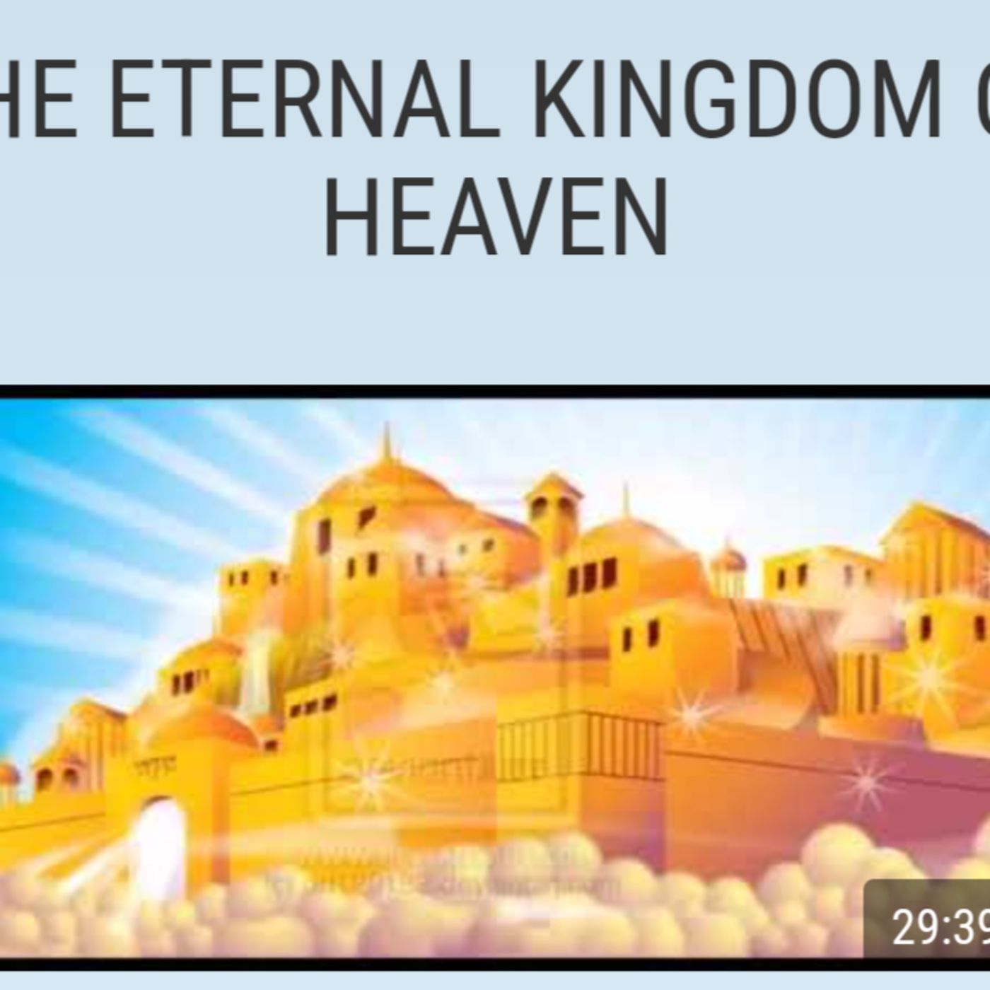 THE ETERNAL KINGDOM OF HEAVEN episode artwork