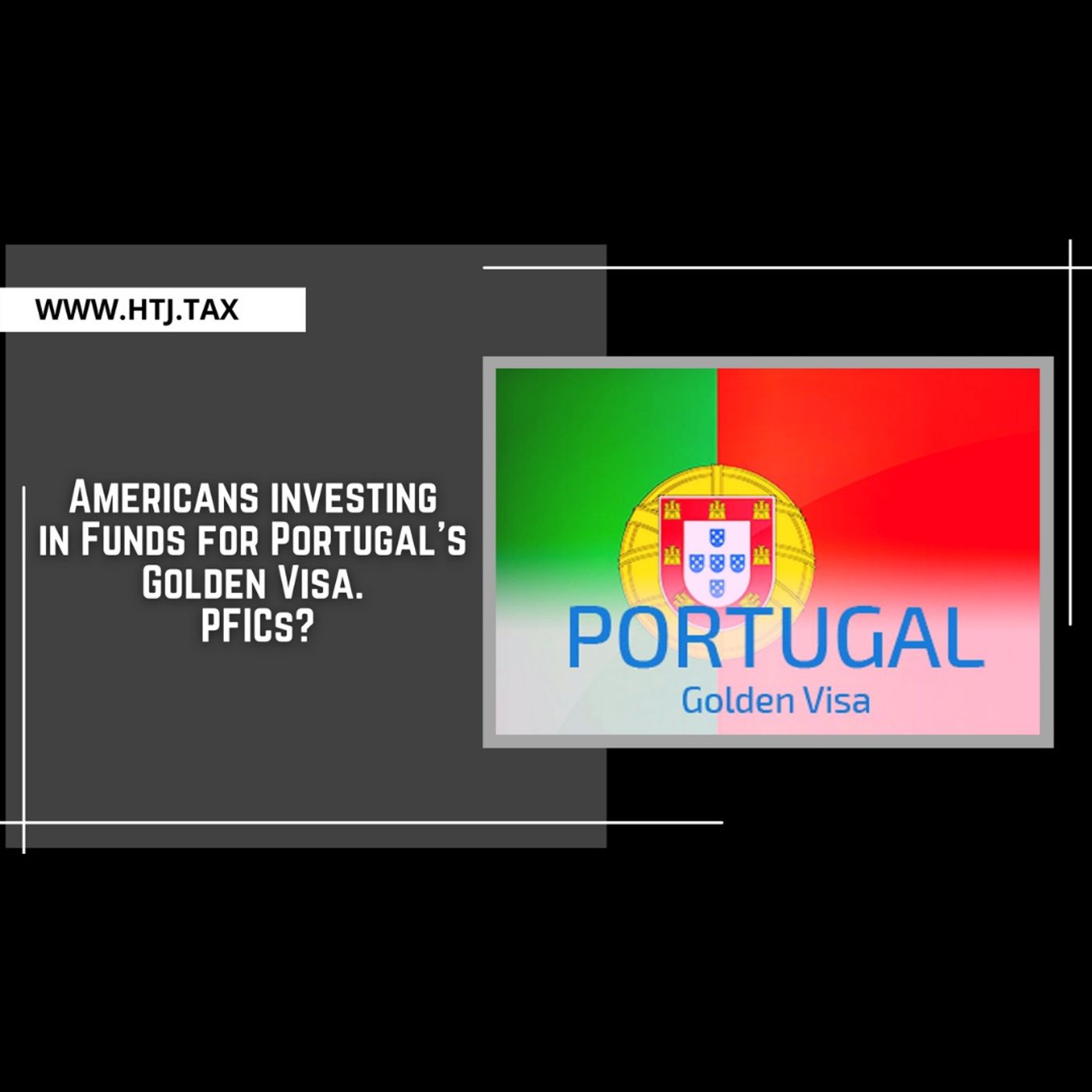 [ Offshore Tax ] Americans investing in Funds for Portugal's Golden Visa. PFICs